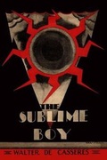 Cover: The Sublime Boy - Underworld Amusements
