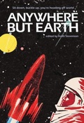 Cover: Anywhere But Earth - coeur de lion