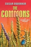 Cover: The Commons - Susan Dworkin