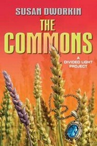 Enlarge image Cover: The Commons - Susan Dworkin