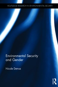 Enlarge image Cover: Environmental Security and Gender - Routledge