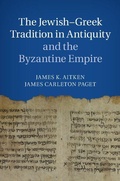 Cover: The Jewish-Greek Tradition in Antiquity and the Byzantine Empire - Cambridge University Press