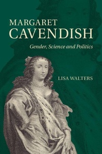 Bild vergrößern Bild: Margaret Cavendish - Cambridge University Press