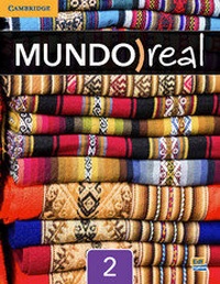 Enlarge image Cover: Mundo Real Level 2 Student's Book plus ELEteca Access - Cambridge University Press