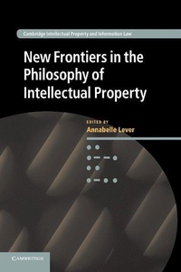 Enlarge image Cover: New Frontiers in the Philosophy of Intellectual Property - Cambridge University Press