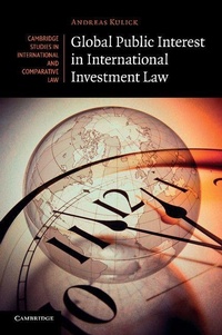 Abbildung von: Global Public Interest in International Investment Law - Cambridge University Press