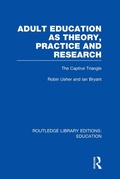 Cover: Adult Education as Theory, Practice and Research - Routledge