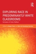 Cover: Exploring Race in Predominantly White Classrooms - Routledge