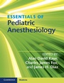 Cover: Essentials of Pediatric Anesthesiology - Cambridge University Press