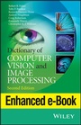 Cover: Dictionary of Computer Vision and Image Processing, Enhanced Edition - Wiley
