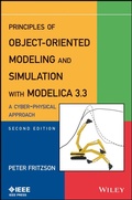 Cover: Principles of Object-Oriented Modeling and Simulation with Modelica 3.3 - Wiley-IEEE Press
