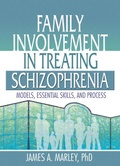 Cover: Family Involvement in Treating Schizophrenia - Routledge