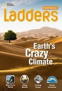 Abbildung von: Ladders Science 5: Earth's Crazy Climate (below-level) - South-Western