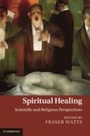 Cover: Spiritual Healing - Cambridge University Press