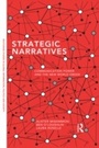 Cover: Strategic Narratives - Routledge