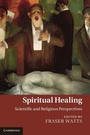 Cover: Spiritual Healing - Cambridge University Press