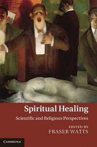 Enlarge image Cover: Spiritual Healing - Cambridge University Press