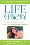 Cover: Life Is Your Best Medicine - National Geographic Society