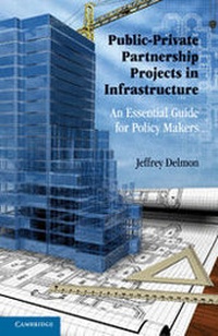 Abbildung von: Public-Private Partnership Projects in Infrastructure - Cambridge University Press