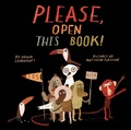 Cover: Please, Open This Book! - Atheneum Books for Young Readers