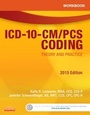 Cover: Workbook for ICD-10-CM/PCS Coding: Theory and Practice 2015 - Saunders
