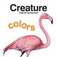 Enlarge image Cover: Creature Colors - Chronicle Books LLC