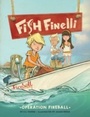 Cover: Fish Finelli (Book 2) - Chronicle Books LLC