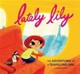 Cover: Lately Lily - Chronicle Books LLC
