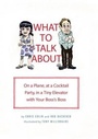 Cover: What to Talk About - Chronicle Books LLC