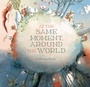 Cover: At the Same Moment, Around the World - Chronicle Books LLC