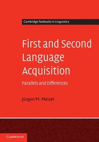 Enlarge image Cover: First and Second Language Acquisition - Cambridge University Press