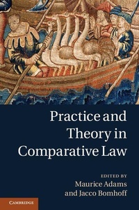 Enlarge image Cover: Practice and Theory in Comparative Law - Cambridge University Press