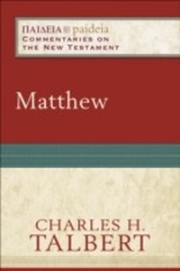 Enlarge image Cover: Matthew (Paideia: Commentaries on the New Testament) - Baker Publishing Group