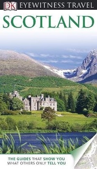 Enlarge image Cover: DK Eyewitness Scotland - DK Eyewitness Travel