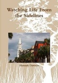 Cover: Watching Life From the Sidelines - Lulu.com
