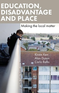 Enlarge image Cover: Education, Disadvantage and Place - Policy Press