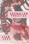 Cover: Cognition in Practice - Cambridge University Press