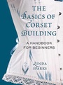 Bild: The Basics of Corset Building - St. Martin's Griffin