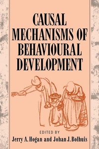 Enlarge image Cover: Causal Mechanisms of Behavioural Development - Cambridge University Press