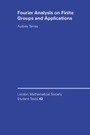 Cover: Fourier Analysis on Finite Groups and Applications - Cambridge University Press