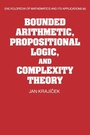 Cover: Bounded Arithmetic, Propositional Logic and Complexity Theory - Cambridge University Press