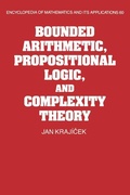 Cover: Bounded Arithmetic, Propositional Logic and Complexity Theory - Cambridge University Press