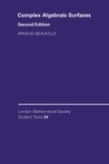 Cover: Complex Algebraic Surfaces - Cambridge University Press