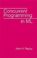 Cover: Concurrent Programming in ML - Cambridge University Press