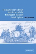 Cover: Transamerican Literary Relations and the Nineteenth-Century Public Sphere - Cambridge University Press