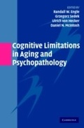 Cover: Cognitive Limitations in Aging and Psychopathology - Cambridge University Press