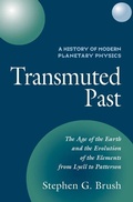 Cover: A History of Modern Planetary Physics: Volume 2, The Age of the Earth and the Evolution of the Elements from Lyell to Patterson - Cambridge University Press