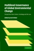 Abbildung von: Multilevel Governance of Global Environmental Change - Cambridge University Press