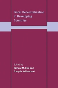 Enlarge image Cover: Fiscal Decentralization in Developing Countries - Cambridge University Press