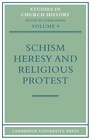 Cover: Schism, Heresy and Religious Protest - Cambridge University Press